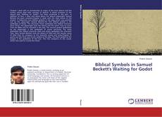 Buchcover von Biblical Symbols in Samuel Beckett's Waiting for Godot