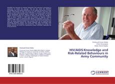 HIV/AIDS:Knowledge and Risk-Related Behaviours in Army Community kitap kapağı