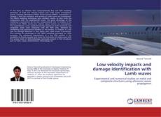 Buchcover von Low velocity impacts and damage identification with Lamb waves