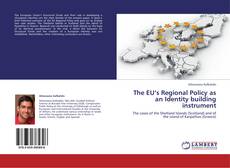 Capa do livro de The EU’s Regional Policy as an Identity building instrument 