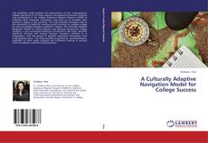 Couverture de A Culturally Adaptive Navigation Model for College Success