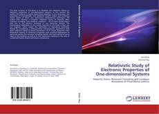 Capa do livro de Relativistic Study of Electronic Properties of One-dimensional Systems 