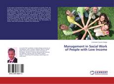 Portada del libro de Management in Social Work of People with Low Income