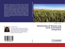 Couverture de Relationship of Women and Land: A Gendered Perspective