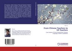 Portada del libro de From Chinese Teachers to US Teachers