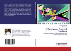 IPTV-Internet Protocol Television kitap kapağı