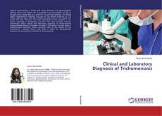Copertina di Clinical and Laboratory Diagnosis of Trichomoniasis