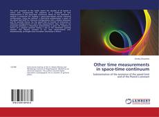 Couverture de Other time measurements in space-time continuum