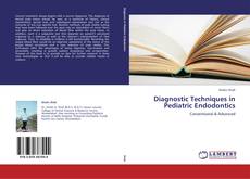 Buchcover von Diagnostic Techniques in Pediatric Endodontics