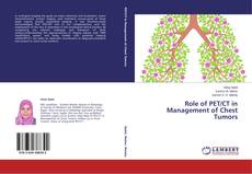 Bookcover of Role of PET/CT in Management of Chest Tumors