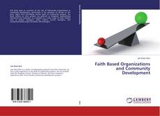 Обложка Faith Based Organizations and Community Development