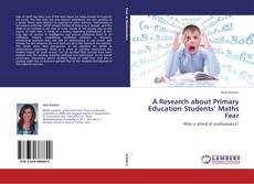 Buchcover von A Research about Primary Education Students’ Maths Fear