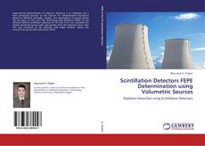Couverture de Scintillation Detectors FEPE Determination using Volumetric Sources