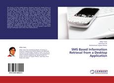 Buchcover von SMS Based Information Retrieval from a Desktop Application