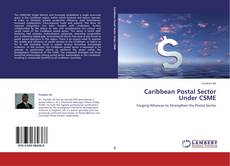 Capa do livro de Caribbean Postal Sector Under CSME 