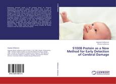 Couverture de S100B Protein as a New Method for Early Detection of Cerebral Damage