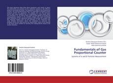 Copertina di Fundamentals of Gas Proportional Counter