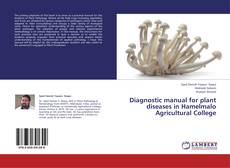 Buchcover von Diagnostic manual for plant diseases in Hamelmalo Agricultural College