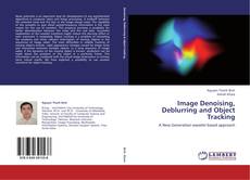 Copertina di Image Denoising, Deblurring and Object Tracking