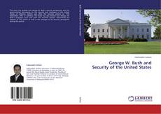 Buchcover von George W. Bush and Security of the United States