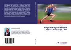 Copertina di Empowering Multimedia English Langauge Labs