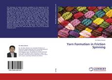 Yarn Formation in Friction Spinning的封面
