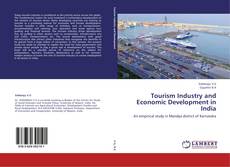 Bookcover of Tourism Industry and Economic Development in India