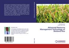 Couverture de Advanced Resource Management Technology of Wetland Rice