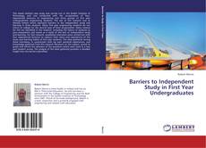 Capa do livro de Barriers to Independent Study in First Year Undergraduates 