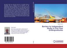 Buchcover von Barriers to Independent Study in First Year Undergraduates
