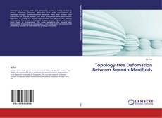 Buchcover von Topology-free Defomation Between Smooth Manifolds