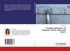 Copertina di Problem Behaviors of Students: What, Why and How?