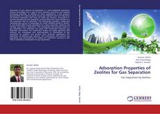 Adsorption Properties of Zeolites for Gas Separation kitap kapağı