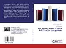 Couverture de The Importance Of Supplier Relationship Management