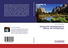 Couverture de Ecotourism development in Ghana: An introduction