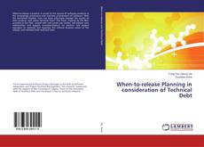 Portada del libro de When-to-release Planning in consideration of Technical Debt