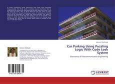 Copertina di Car Parking Using Puzzling Logic With Code Lock System