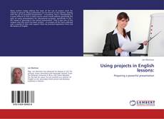 Copertina di Using projects in English lessons: