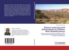 Capa do livro de Balance Insecurity And School Needs To Children With Disability,Kenya 