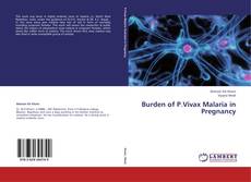 Copertina di Burden of P.Vivax Malaria in Pregnancy
