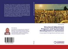 Copertina di Structural Adjustment Program and Sustainable Development in Cameroon