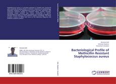 Copertina di Bacteriological Profile of Methicillin Resistant Staphylococcus aureus