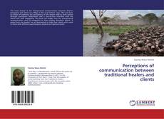 Portada del libro de Perceptions of communication between traditional healers and clients