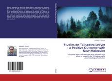 Bookcover of Studies on Talispatra Leaves - a Positive Outcome with New Molecules