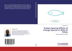 Buchcover von Protein Sparing Effects of Energy Sources in Diets of Fishes