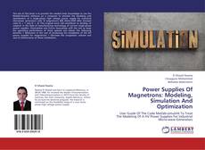Bookcover of Power Supplies Of Magnetrons: Modeling, Simulation And Optimization
