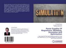 Portada del libro de Power Supplies Of Magnetrons: Modeling, Simulation And Optimization
