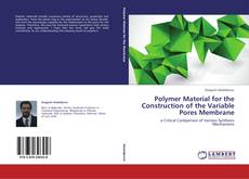 Обложка Polymer Material for the Construction of the Variable Pores Membrane