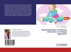 Buchcover von Universalization of Primary Education: A Unique Approach