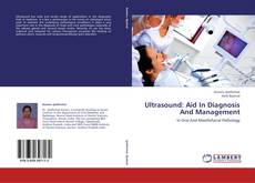 Ultrasound: Aid In Diagnosis And Management kitap kapağı